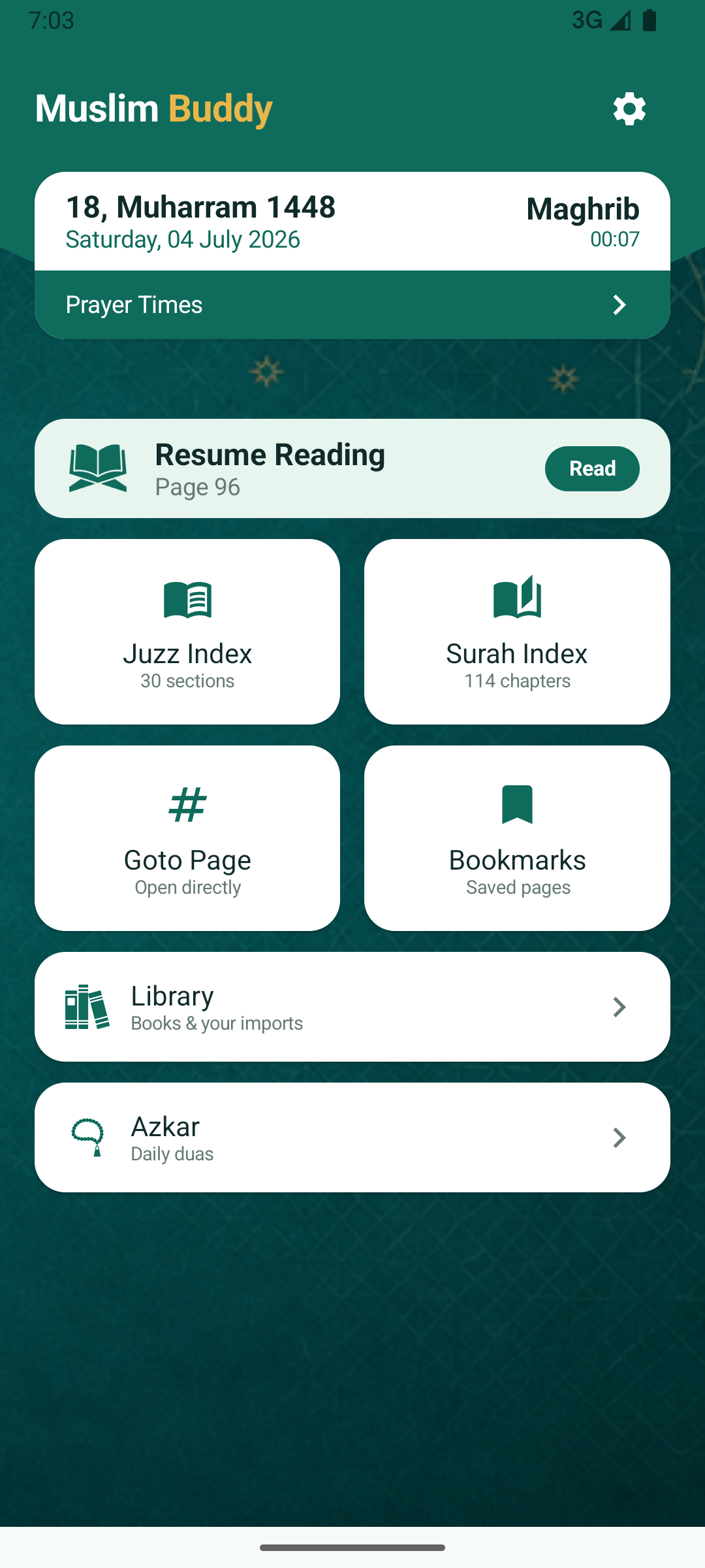 Muslim Buddy home screen with prayer times, resume reading, Quran indexes, library, and Azkar